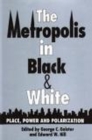 Image for The Metropolis in Black and White