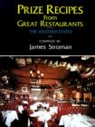 Image for Prize Recipes from Great Restaurants : The Western States