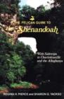 Image for Pelican Guide to the Shenandoah, The