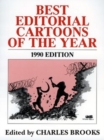 Image for Best Editorial Cartoons of the Year 1990