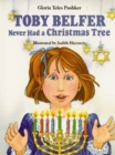 Image for Toby Belfer Never Had a Christmas Tree