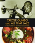Image for Creole gumbo and all that jazz  : a New Orleans seafood cookbook