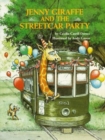 Image for Jenny Giraffe and the Streetcar Party