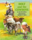 Image for Holt and the Cowboys
