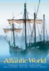 Image for Atlantic world  : a history, 1400-1888