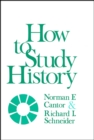Image for How to Study History