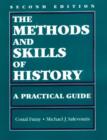 Image for Methods and Skills of History : A Practical Guide