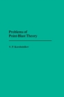 Image for Problems of Point Blast Theory