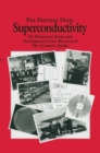 Image for Superconductivity : Its Historical Roots and Development from Mercury to the Ceramic Oxides