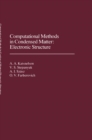 Image for Computational Methods in Condensed Matter: Electronic Structure