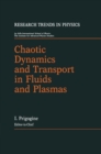 Image for Chaotic Dynamics and Transport in Fluids and Plasmas