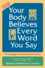Image for Your Body Believes Every Word You Say