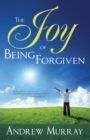 Image for The Joy of Being Forgiven
