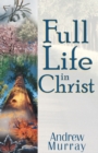 Image for Full Life in Christ