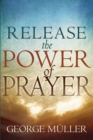 Image for Release the Power of Prayer