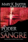 Image for El Poder de la Sangre : Sanidad Para Su Espiritu, Alma Y Cuerpo