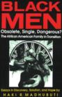 Image for Black Men, Obsolete, Single, Dangerous?