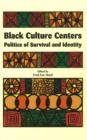 Image for Black Culture Centers