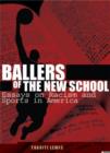 Image for Ballers of the New School
