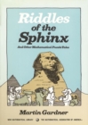 Image for Riddles of the Sphinx and Other Mathematical Puzzle Tales