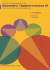 Image for Geometric Transformations: Volume 4, Circular Transformations