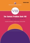 Image for The contest problem book VIII  : American mathematics competitions (AMC 10) 2000-2007