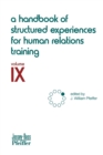 Image for A Handbook of Structured Experiences for Human Relations Training, Volume 9