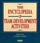 Image for The Encyclopedia of Team-Development Activities