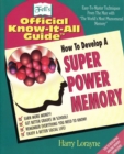 Image for How to develop a super power memory