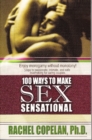 Image for 100 Ways to Make Sex Sensational