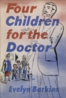 Image for Four Children for the Doctor