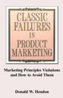 Image for Classic Failures in Product Marketing