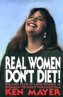 Image for Real Women Don&#39;t Diet!