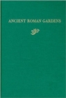 Image for Ancient Roman Gardens