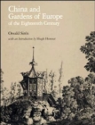 Image for China and Gardens of Europe of the Eighteenth Century