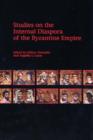 Image for Studies on the Internal Diaspora of the Byzantine Empire