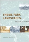 Image for Theme Park Landscapes - Antecedents and Variations  - History of Landscape Architecture Colloquium V20