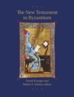 Image for The New Testament in Byzantium
