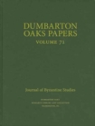 Image for Dumbarton Oaks Papers, 71