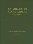 Image for Dumbarton Oaks Papers, 74