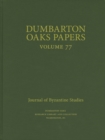 Image for Dumbarton Oaks Papers, 77
