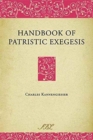 Image for Handbook of Patristic Exegesis