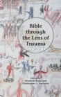 Image for Bible through the Lens of Trauma