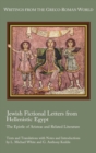 Image for Jewish Fictional Letters from Hellenistic Egypt : The Epistle of Aristeas and Related Literature
