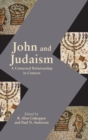 Image for John and Judaism