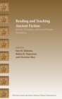 Image for Reading and Teaching Ancient Fiction : Jewish, Christian, and Greco-Roman Narratives