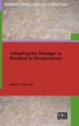 Image for Adopting the Stranger as Kindred in Deuteronomy
