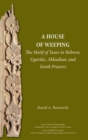 Image for A House of Weeping