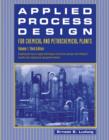 Image for Applied Process Design for Chemical and Petrochemical Plants: Volume 1
