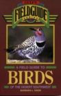 Image for A Field Guide to Birds of the Desert Southwest
